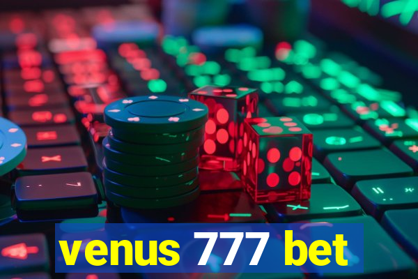 venus 777 bet