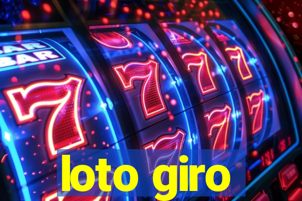 loto giro