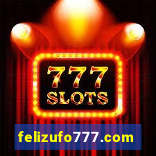 felizufo777.com