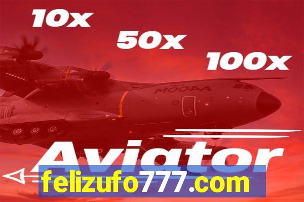 felizufo777.com