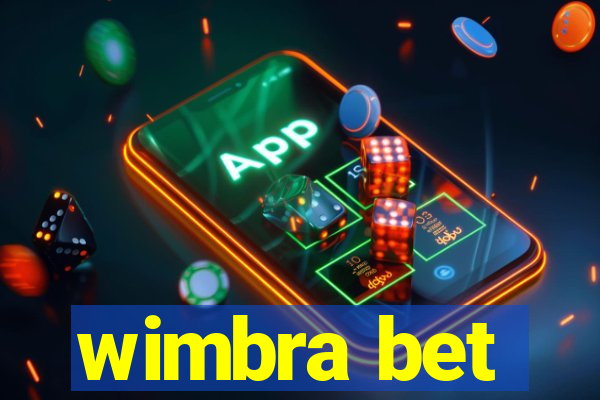 wimbra bet