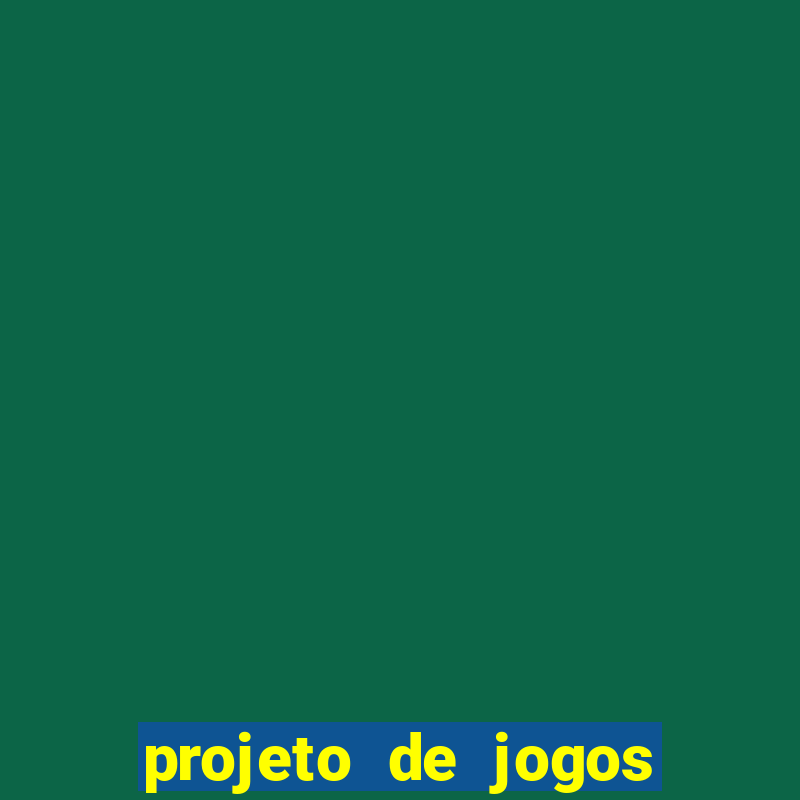 projeto de jogos internos escolares