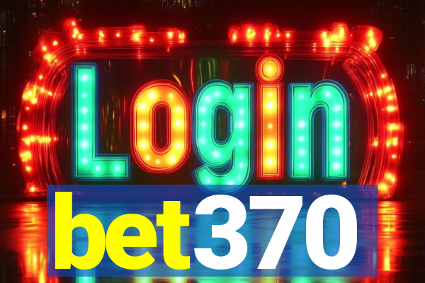 bet370