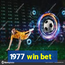 1977 win bet