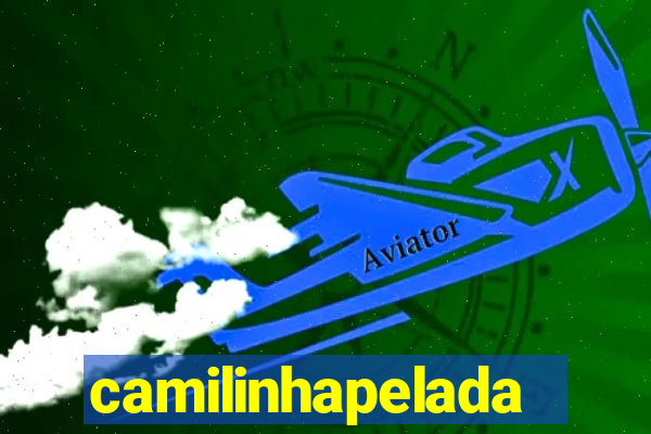 camilinhapelada