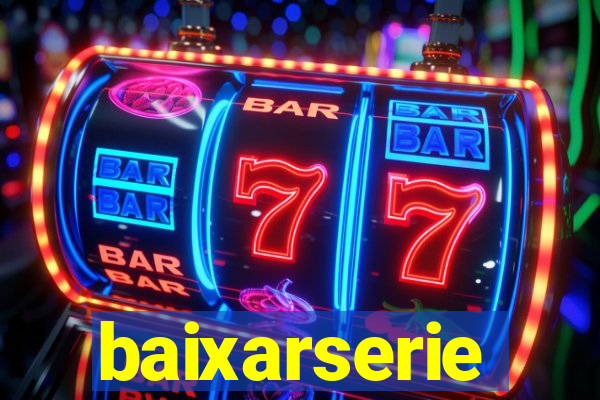 baixarserie