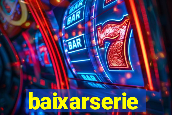 baixarserie