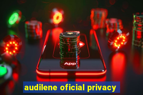 audilene oficial privacy