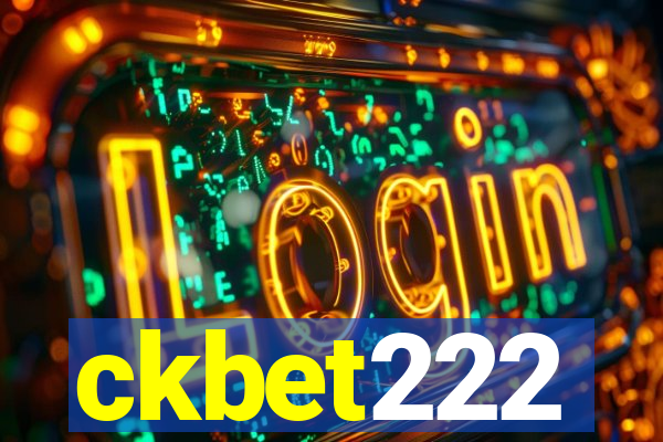 ckbet222