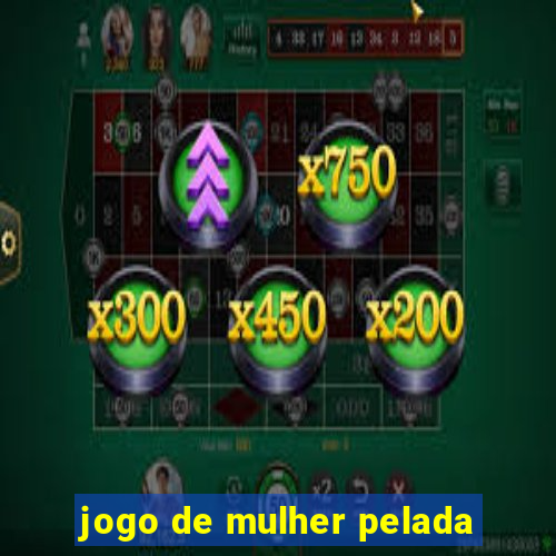 jogo de mulher pelada