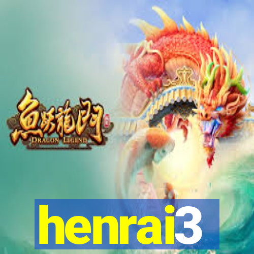 henrai3