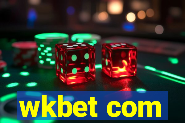 wkbet com