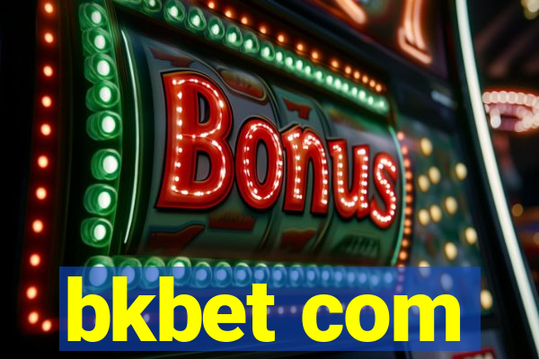 bkbet com