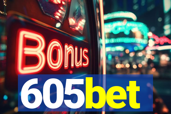 605bet