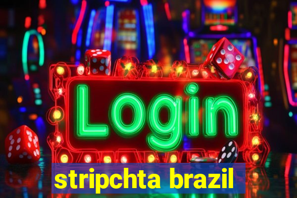 stripchta brazil