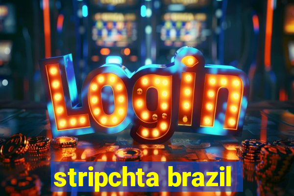 stripchta brazil