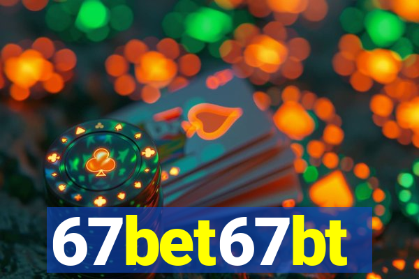 67bet67bt