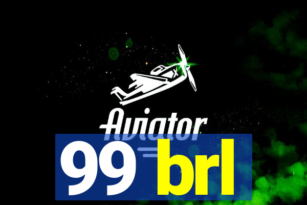 99 brl