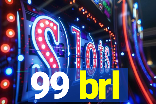 99 brl