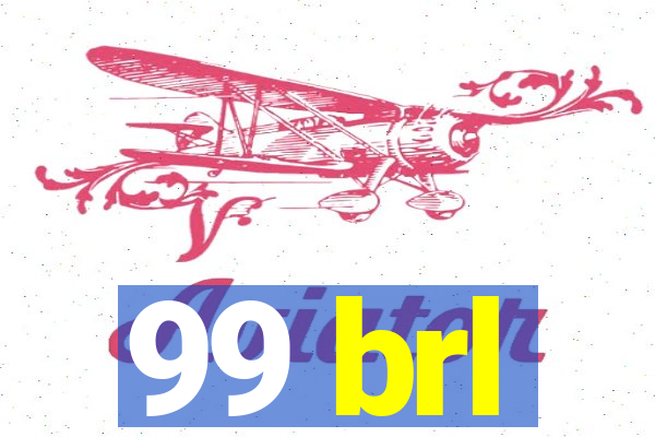 99 brl