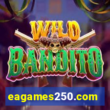 eagames250.com