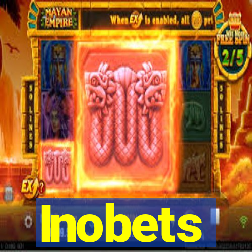 Inobets