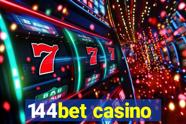 144bet casino