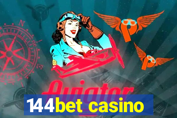 144bet casino