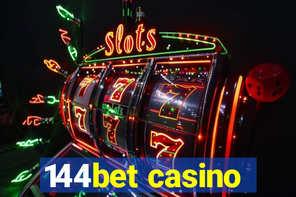 144bet casino