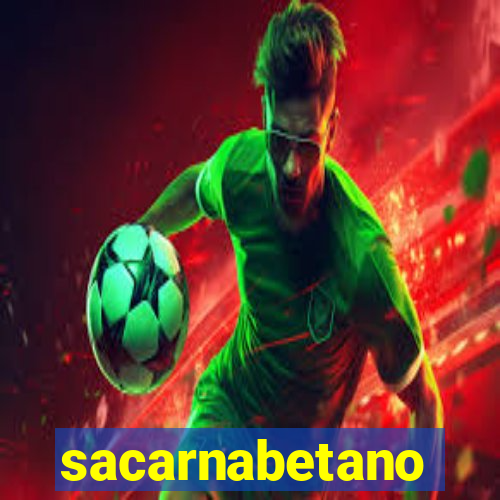 sacarnabetano