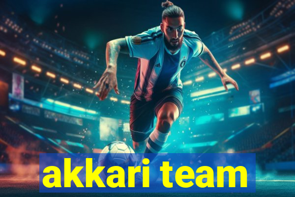 akkari team