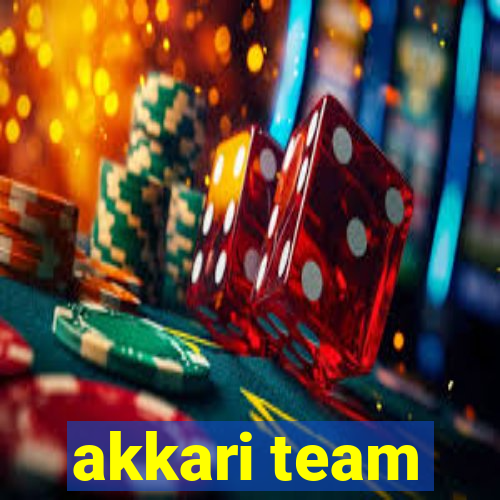 akkari team