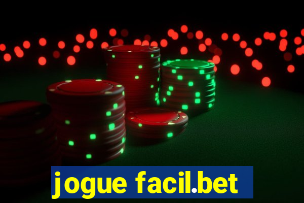 jogue facil.bet