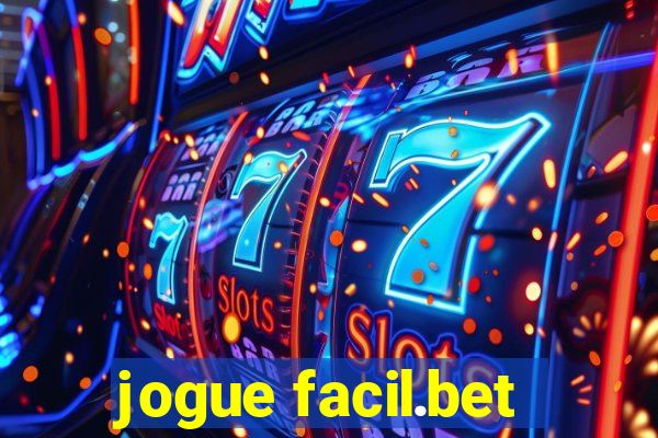 jogue facil.bet