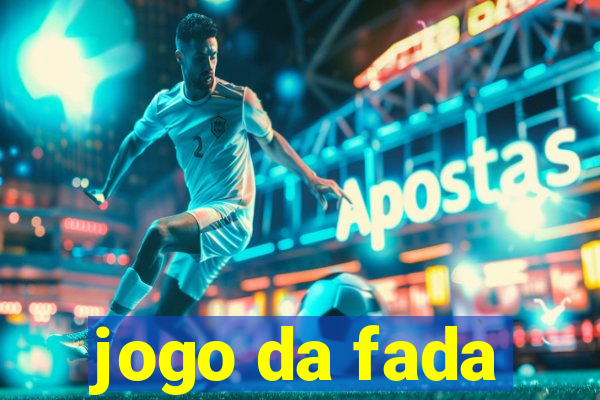 jogo da fada