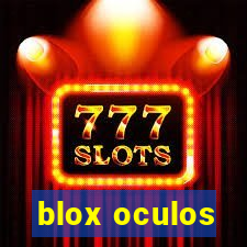 blox oculos