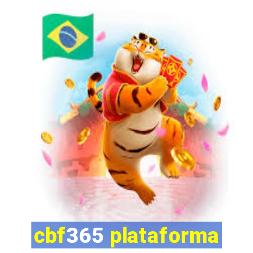 cbf365 plataforma