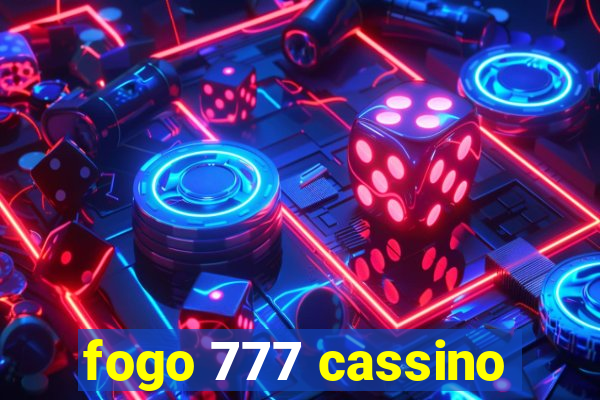 fogo 777 cassino