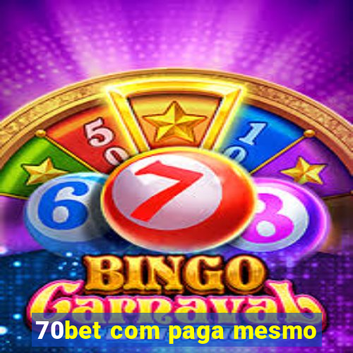 70bet com paga mesmo