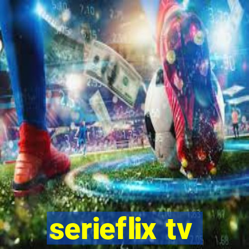 serieflix tv