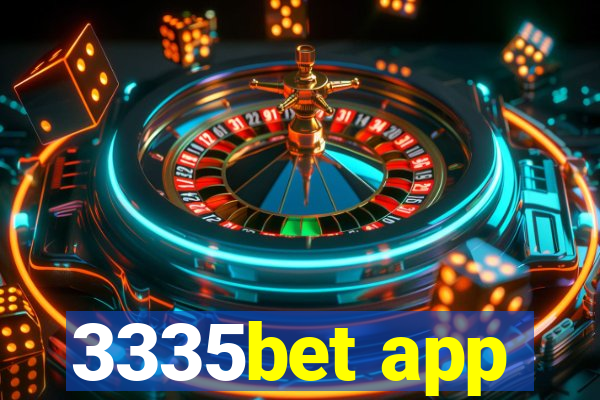 3335bet app