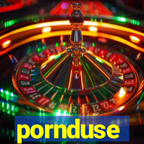 pornduse