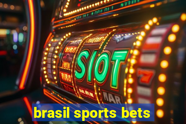 brasil sports bets