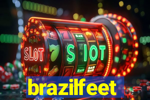 brazilfeet