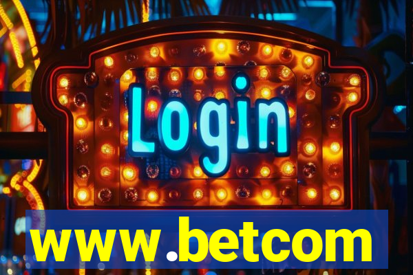 www.betcom