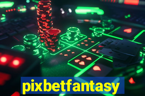 pixbetfantasy