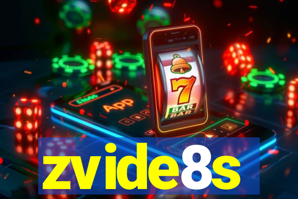 zvide8s