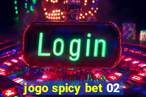 jogo spicy bet 02