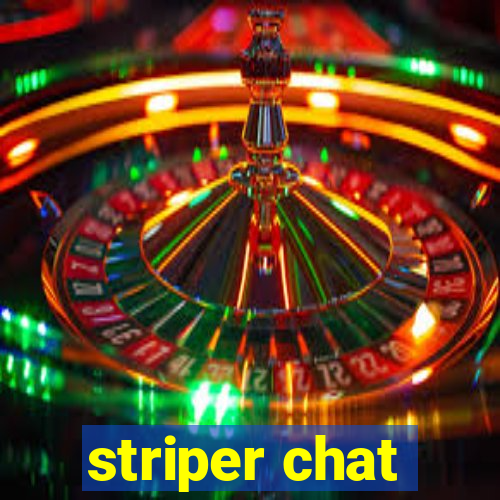 striper chat