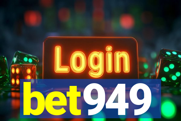 bet949